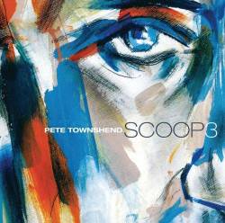 Pete Townshend : Scoop 3